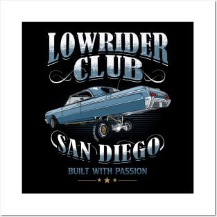 lowrider Club San Diego Built With Passion Posters and Art